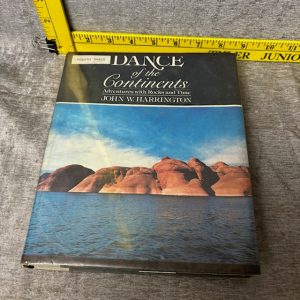Dance of the Continents: Adventures with Rocks and Time Simon Sez Auctions Tyler TX