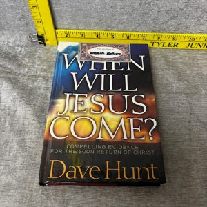When Will Jesus Come? Hardcover Simon Sez Auctions Tyler TX