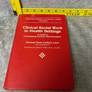 Clinical Social Work in Health Settings Thomas Owns Carlton Simon Sez Auctions Tyler TX