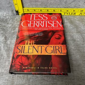 The Silent Girl: A Rizzoli & Isles Novel by Tess Gerritsen Simon Sez Auctions Tyler TX
