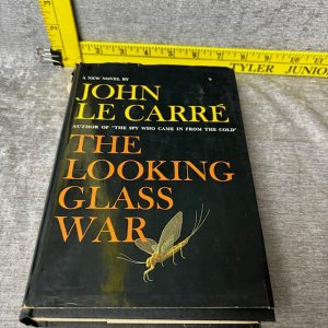 The Looking Glass War By John Le Carre Hardcover Simon Sez Auctions Tyler TX