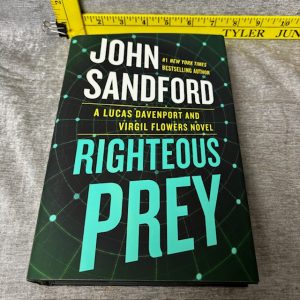 Righteous Prey (A Prey Novel) Hardcover by John Sandford Simon Sez Auctions Tyler TX