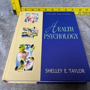 Health Psychology Hardcover by Shelley E. Taylor Simon Sez Auctions Tyler TX