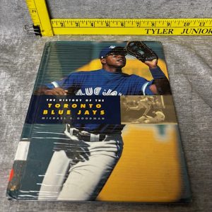 The History of the Toronto Blue Jays by Michael E. Goodman Simon Sez Auctions Tyler TX