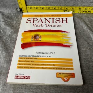 Spanish Verb Tenses: Fully Conjugated Verbs (Practice for Success Series) by Nuessel Ph.D. Frank R. Simon Sez Auctions Tyler TX