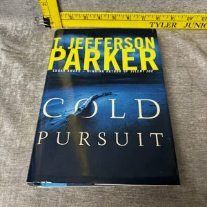 Cold Pursuit Hardcover by T. Jefferson Parker Simon Sez Auctions Tyler TX